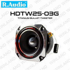 R.Audio by Winland Titanium Tweeter 700W HDTW25-03G