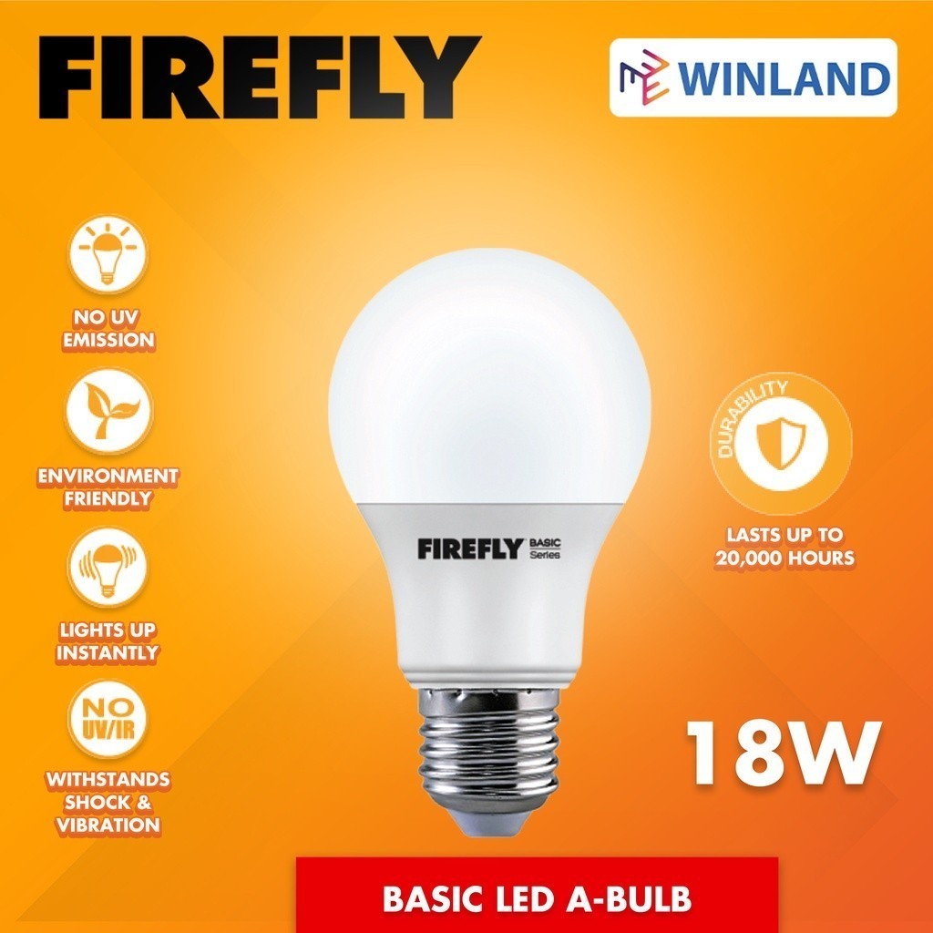 FIREFLY by Winland Basic Series E27 Super Bright Energy Saving LED Bulb 3watts to 20watts