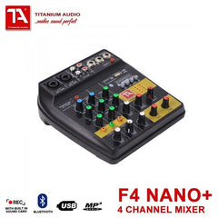 Titanium Audio F4 NANO+ Audio Mixer 4 Channel w/ Digital MP3/USB & Bluetooth