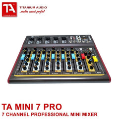 Titanium Audio TA MINI 7 PRO 7 Channel Compact Mini Mixer w/Digital Effects and AUX Input